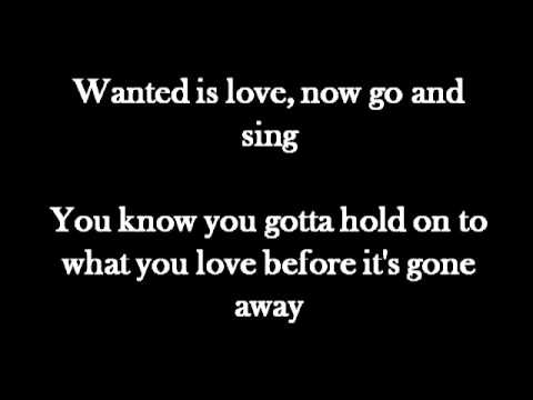 英文歌曲wanted Is Love Phillip Phillips Wanted Is Love Lyrics Voicetube 看影片學英語