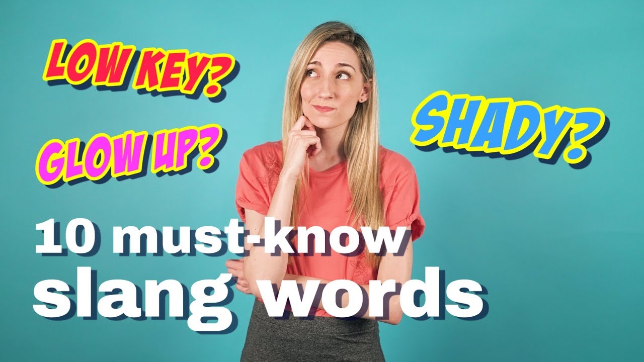 vt-english-10-must-know-american-slang-words-for-2018-voicetube