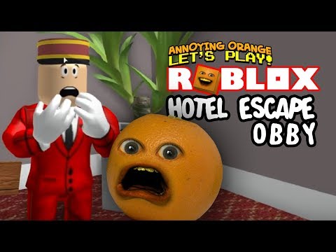 Roblox Hotel Escape Obby Annoying Orange Plays Voicetube